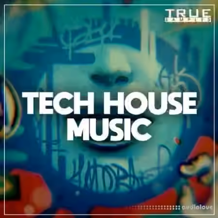 True Samples Tech House Music [WAV, MiDi, Synth Presets]