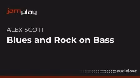 Truefire Alex Scott's Blues and Rock on Bass [TUTORiAL]