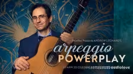 Truefire Andrew Leonard Arpeggio Power Play [TUTORiAL]