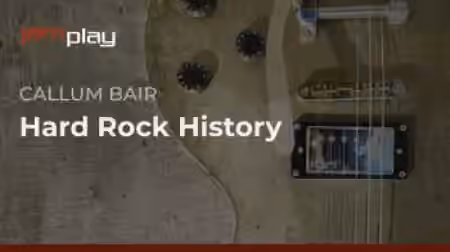 Truefire Callum Bair's Hard Rock History [TUTORiAL]