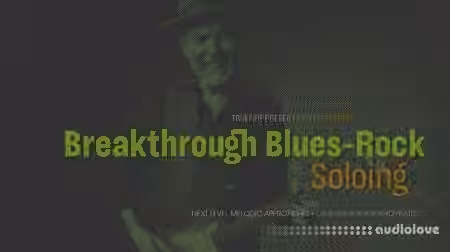 Truefire Jeff McErlain Breakthrough Blues-Rock Soloing [TUTORiAL]