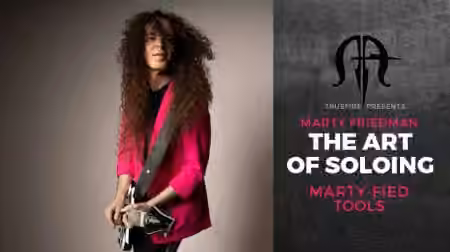 Truefire Marty Friedman's The Art of Soloing Marty-fied Tools [TUTORiAL]