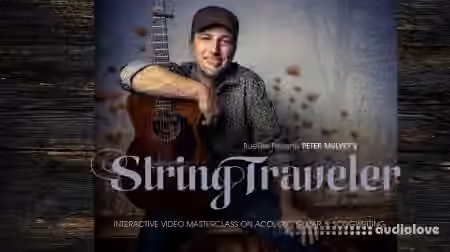 Truefire Peter Mulvey String Traveler [TUTORiAL]