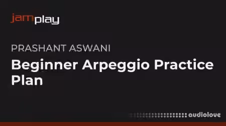 Truefire Prashant Aswani's Beginner Arpeggio Practice Plan [TUTORiAL]