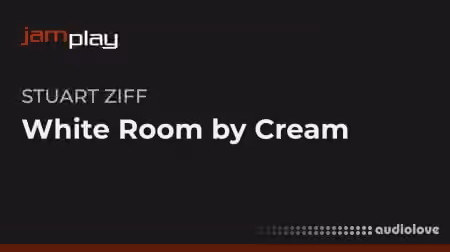 Truefire Stuart Ziff's White Room by Cream [TUTORiAL]