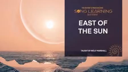 Truefire Wolf Marshall's Song Lesson East of the Sun [TUTORiAL]