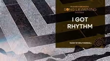 Truefire Wolf Marshall's Song Lesson I Got Rhythm [TUTORiAL]