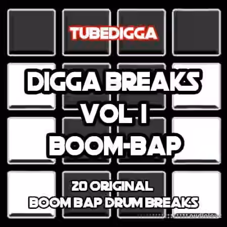 Tubedigga Digga Breaks Vol.1 BoomBap [WAV]