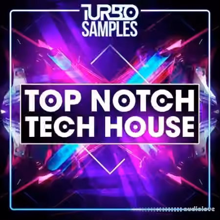 Turbo Samples Top Notch Tech House [WAV, MiDi]