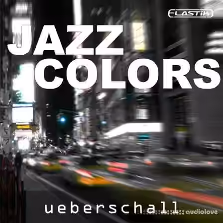 Ueberschall Jazz Colors [Elastik]