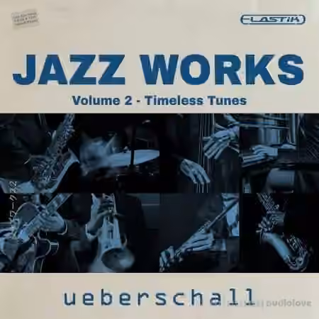 Ueberschall Jazz Works 2 [Elastik]