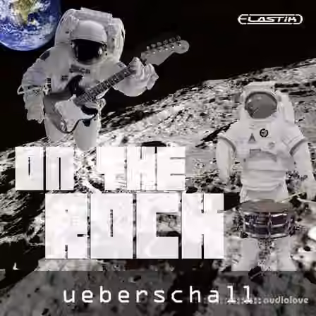 Ueberschall On the Rock [Elastik]
