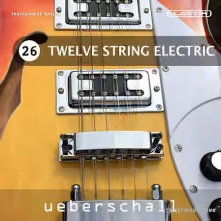 Ueberschall Twelve String Electric [Elastik]