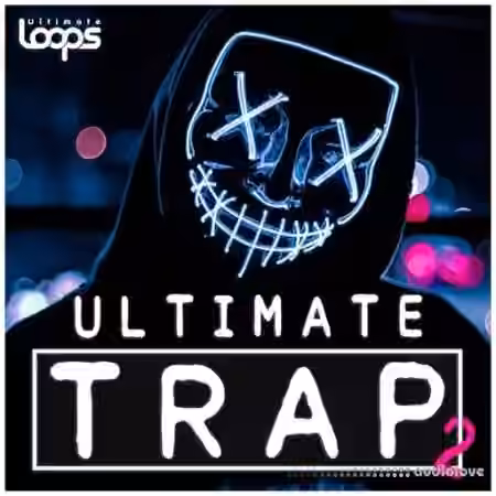 Ultimate Loops Ultimate Trap 2 [WAV]