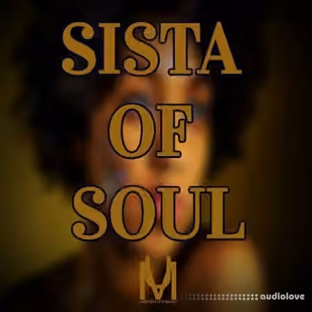 Undisputed Music Sista Of Soul [WAV, MiDi]