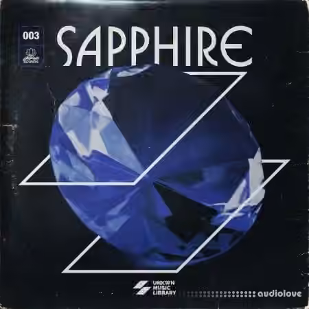 UNKWN Sounds Sapphire (Compositions and Stems) [WAV]