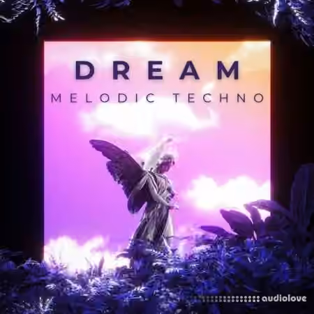 Ushuaia Music Dream Melodic Techno [WAV, MiDi]
