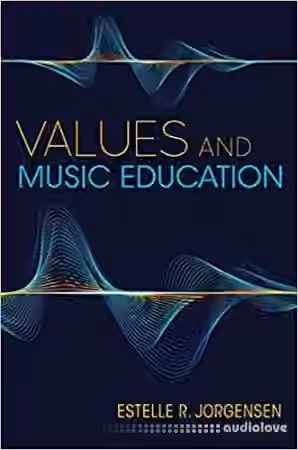 Values and Music Education