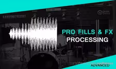 Vandalism Pro Fills and FX Processing [TUTORiAL]