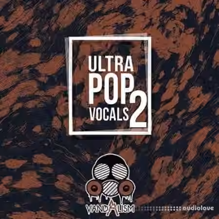Vandalism Ultra Pop Vocals 2 [WAV, MiDi]
