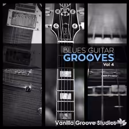 Vanilla Groove Studios Blues Guitar Grooves Vol.4 [WAV]