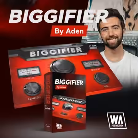 WA Production Biggifier v1.0.0 [WiN]