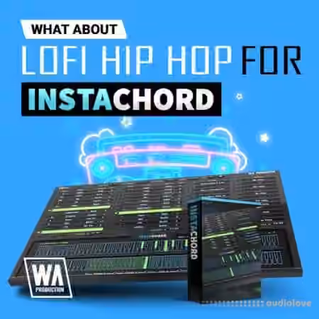WA Production LoFi Hip Hop for InstaChord [Synth Presets]