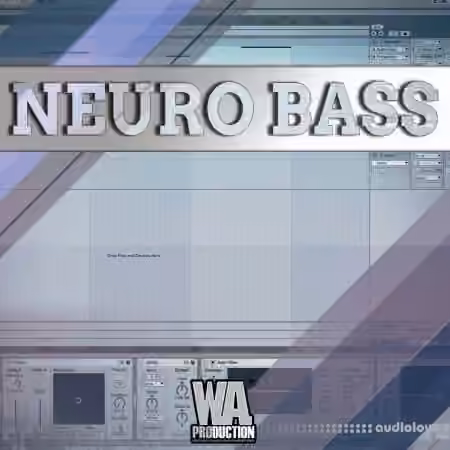WA Production Making Neuro Bass In Ableton [TUTORiAL]
