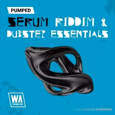WA Production Serum Riddim & Dubstep Essentials [Synth Presets]