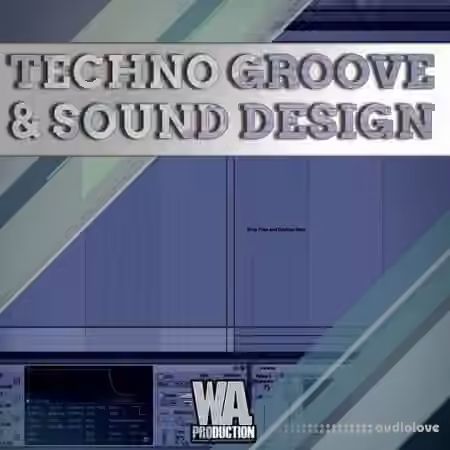WA Production Techno Groove And Sound Design [TUTORiAL]