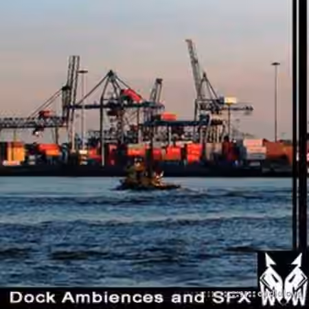 West Wolf Dock Ambiences and SFX [WAV]