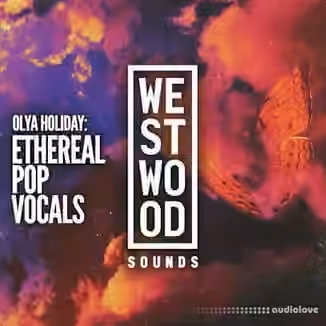 Westwood Sounds Olya Holiday Ethereal Pop Vocals [WAV]