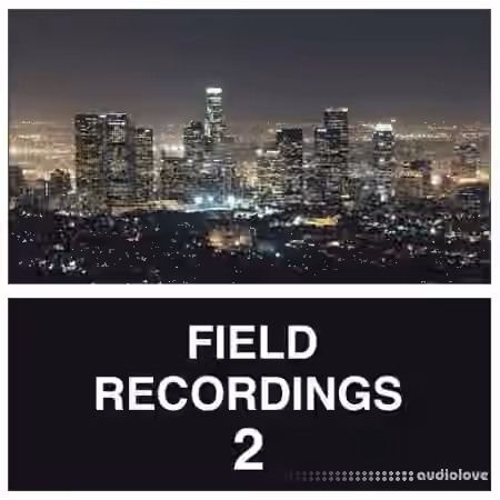 Whitenoise Records Field Recordings 2 [WAV]