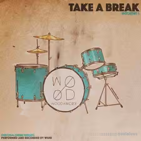 Woodworx Take A Break Vol.1 [WAV]