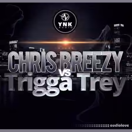 YnK Audio Chris Breezy Vs Trigga Trey [WAV, MiDi] - Sample Pack Artwork