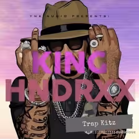 YnK Audio King Hndrxx [WAV]