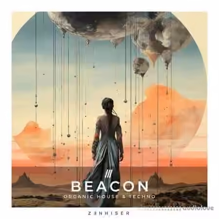 Zenhiser Beacon - Organic House and Techno [WAV]