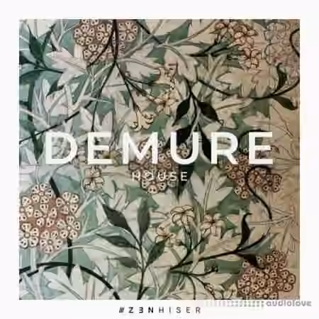 Zenhiser Demure House [WAV]