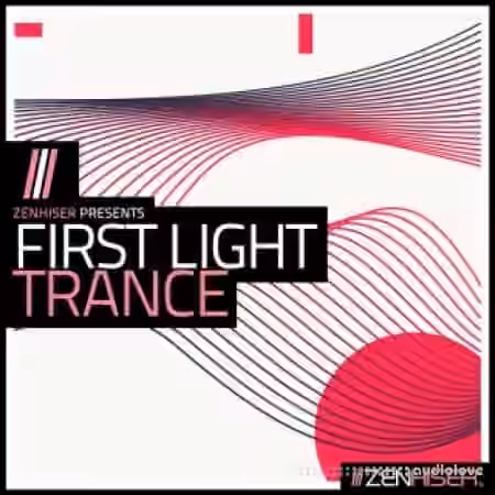 Zenhiser First Light Trance [WAV, MiDi]