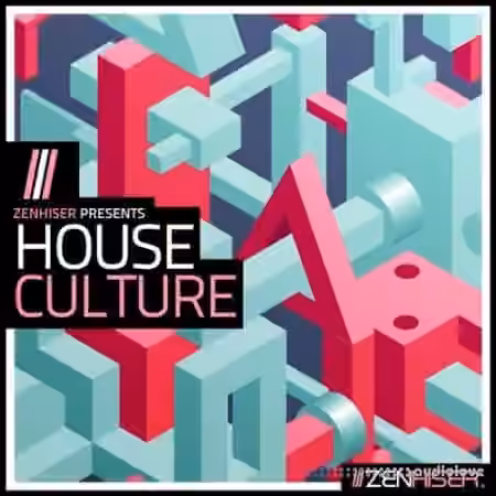 Zenhiser House Culture [WAV, MiDi]