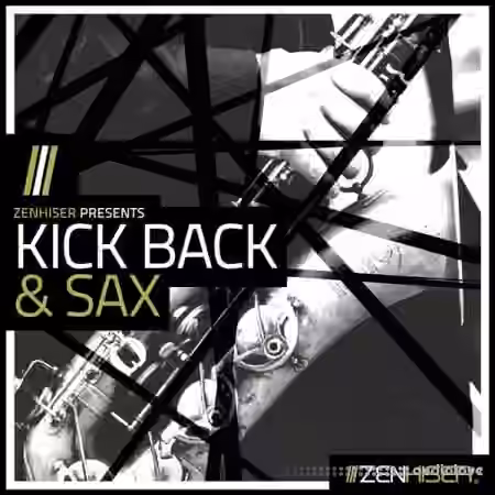 Zenhiser Kick Back and Sax [WAV]