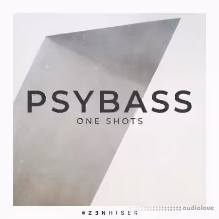 Zenhiser Psybass Oneshots [WAV]