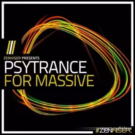 Zenhiser Psytrance For Massive [WAV, Synth Presets]