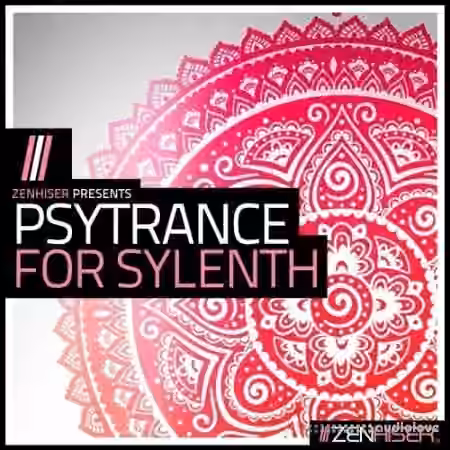 Zenhiser Psytrance For Sylenth [WAV, Synth Presets]