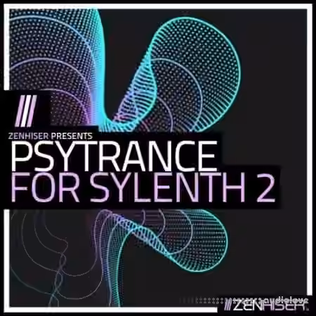 Zenhiser Psytrance For Sylenth 2 [WAV, MiDi, Synth Presets]