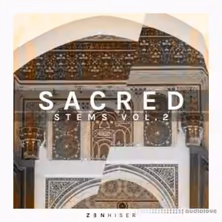 Zenhiser Sacred Stems Vol.2 [WAV, MiDi]
