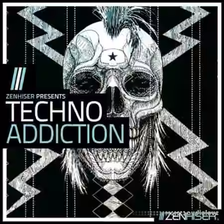 Zenhiser Techno Addiction [WAV, MiDi]