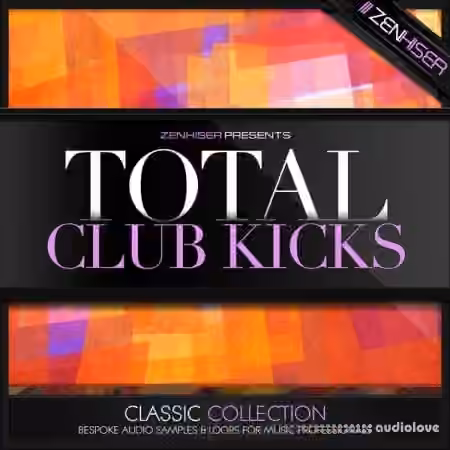 Zenhiser Total Club Kicks [WAV]