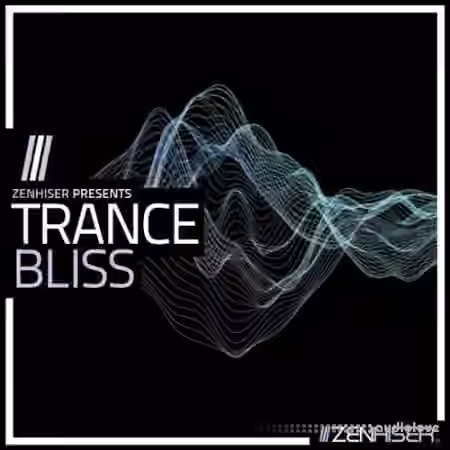 Zenhiser Trance Bliss [WAV, MiDi]