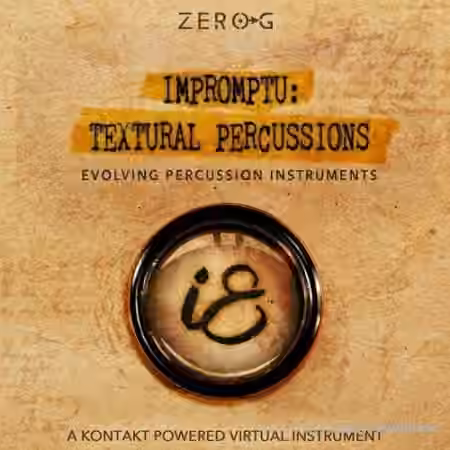 Zero-G Impromptu Textural Percussions [KONTAKT]
